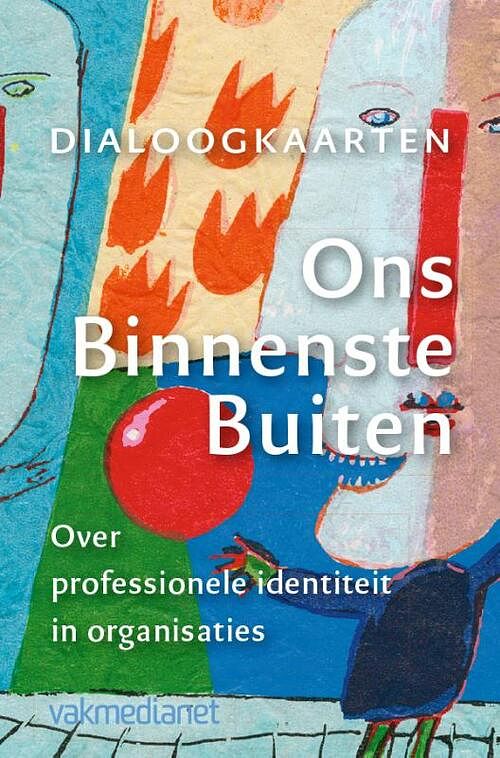 Foto van Ons binnenste buiten - freerk wortelboer, manon ruijters, tom van oeffelt - pakket (9789462760325)