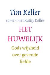 Foto van Het huwelijk - tim keller - ebook (9789051947243)