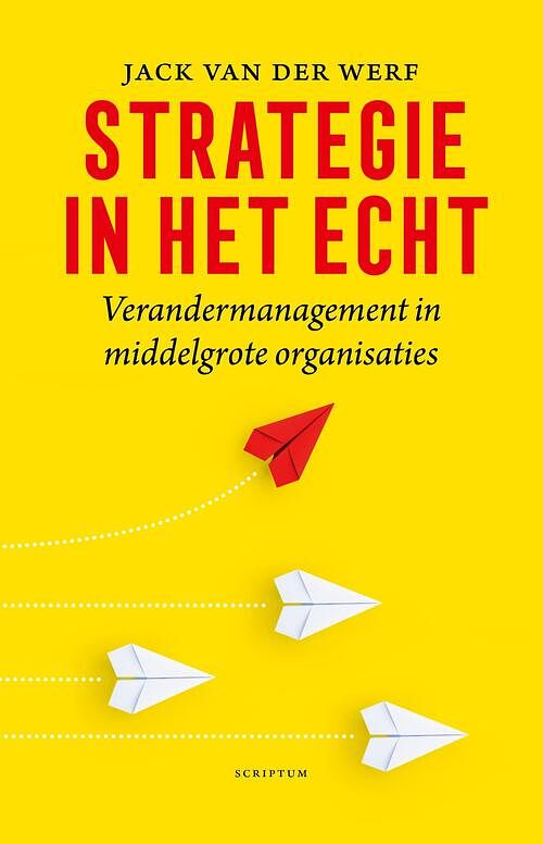 Foto van Strategie in het echt - jack van der werf - ebook (9789463192248)