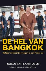 Foto van De hel van bangkok - johan van laarhoven, robbert blokland, tijn elferink - ebook