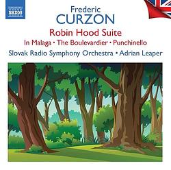 Foto van Curzon: robin hood suite, british light music vol. 6 - cd (0747313517220)