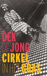 Foto van Cirkel in het gras - oek de jong - ebook (9789025440626)