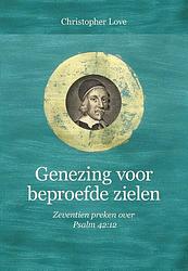 Foto van Genezing voor beproefde zielen - christopher love - ebook (9789087184353)