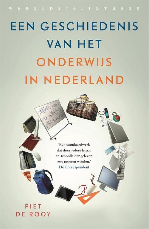 Foto van Een geschiedenis van het onderwijs in nederland - piet de rooy - hardcover (9789028453395)