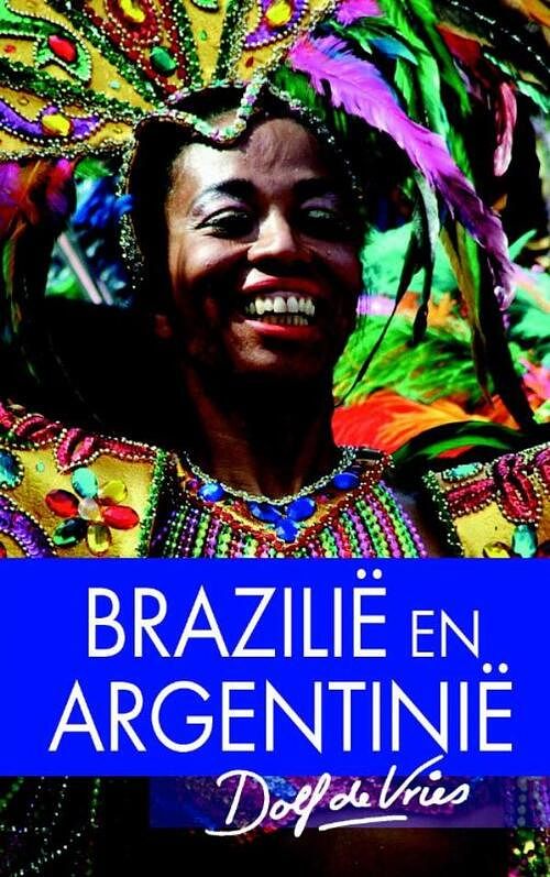 Foto van Brazilie/argentinie - dolf de vries - ebook (9789047520214)