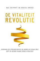 Foto van De vitaliteitrevolutie - bas snippert, daniel krikke - ebook (9789044979497)