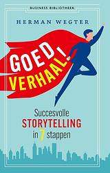 Foto van Goed verhaal! - herman wegter - ebook