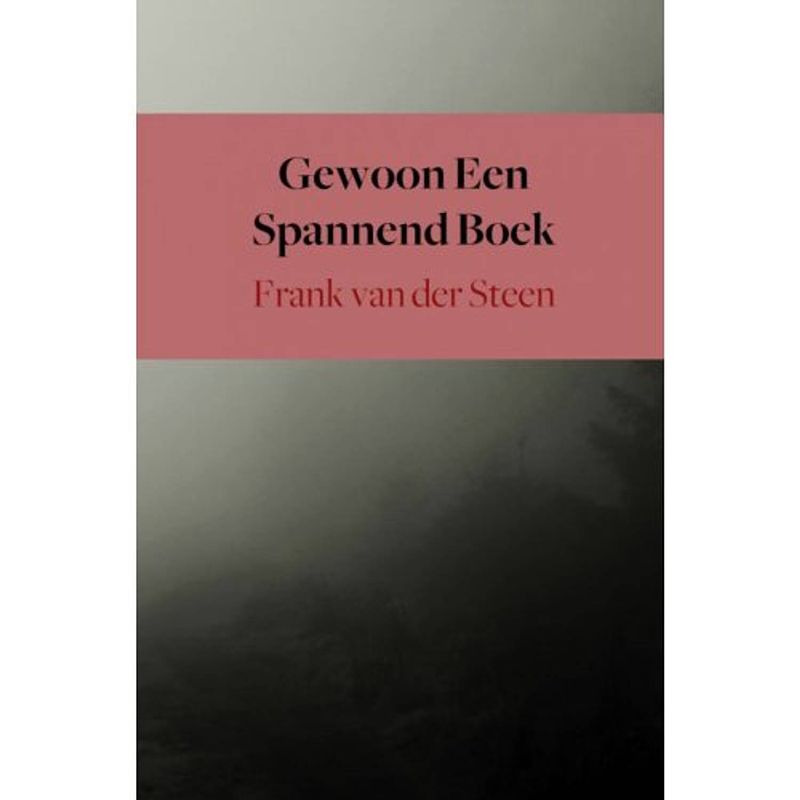 Foto van Gewoon een spannend boek