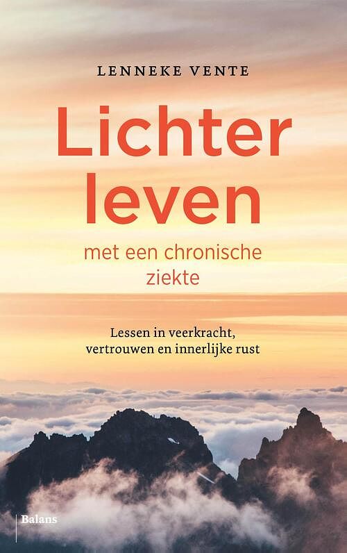 Foto van Lichter leven met een chronische ziekte - lenneke vente - ebook (9789463823180)