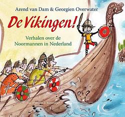 Foto van De vikingen! - arend van dam - ebook (9789000340323)