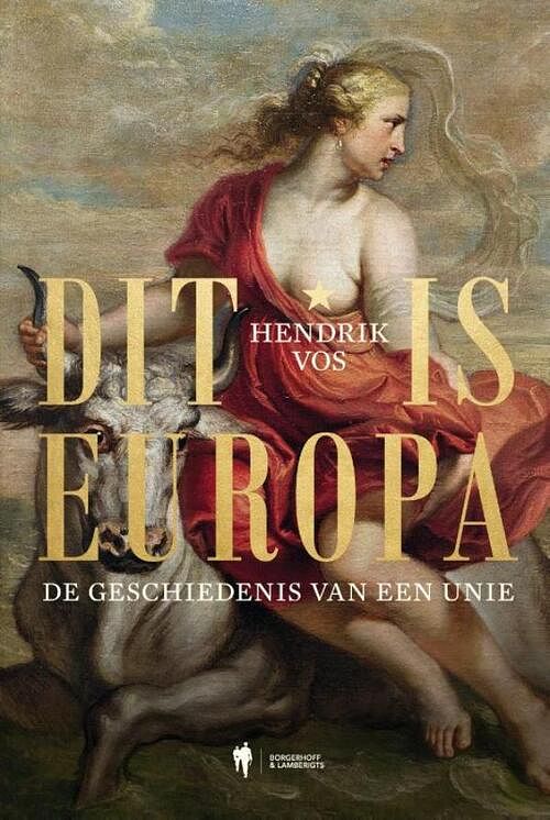 Foto van Dit is europa - hendrik vos - ebook (9789463933049)