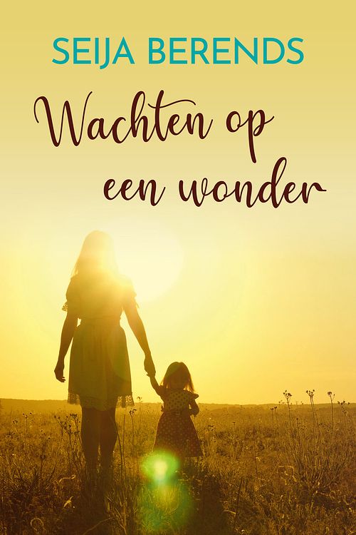 Foto van Wachten op een wonder - seija berends - ebook (9789020547887)