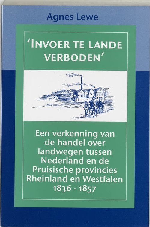 Foto van "invoer te lande verboden" - a. lewe - paperback (9789065505095)