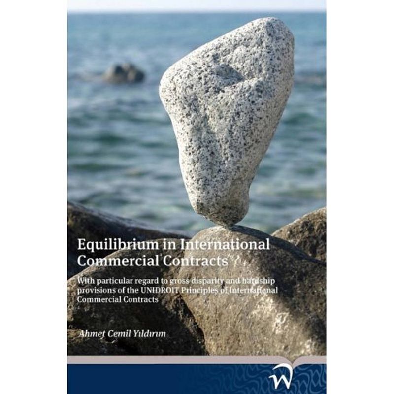 Foto van Equilibrium in international commercial contracts