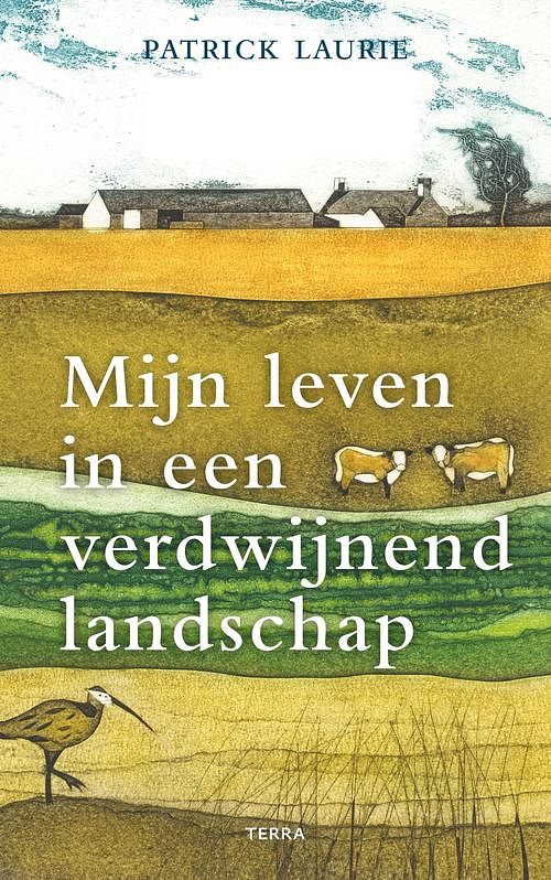 Foto van Mijn leven in een verdwijnend landschap - patrick laurie - ebook