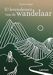 Foto van 10 levenslessen van de wandelaar - dorien draps - hardcover (9789401491952)