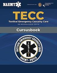 Foto van Tecc tactical emergency casualty care - naemt - paperback (9789036826600)