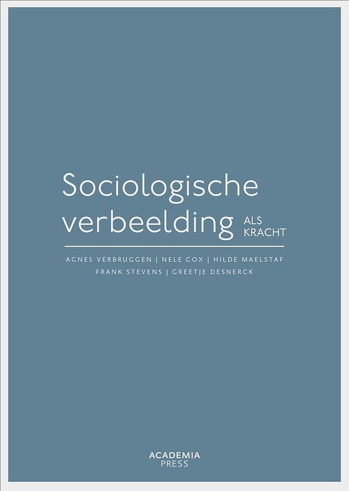 Foto van Sociologische verbeelding als kracht - agnes verbruggen, hilde maelstaf, frank stevens, greetje desnerck - ebook