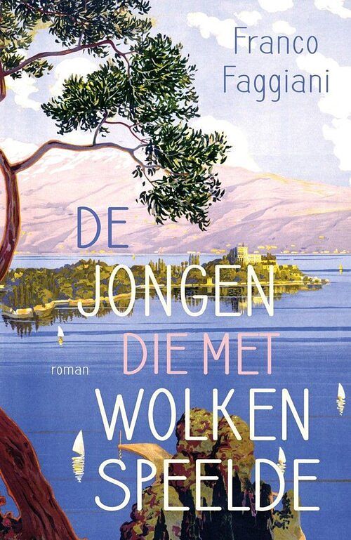 Foto van De jongen die met wolken speelde - franco faggiani - ebook (9789044932195)