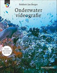 Foto van Onderwatervideografie - robbert-jan borger - paperback (9789463563093)