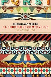 Foto van De goddelijke comedyclub - christiaan weijts - ebook