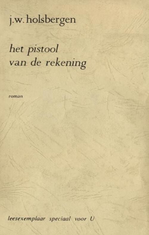 Foto van Het pistool van de rekening - j.w. holsbergen - ebook (9789023467632)