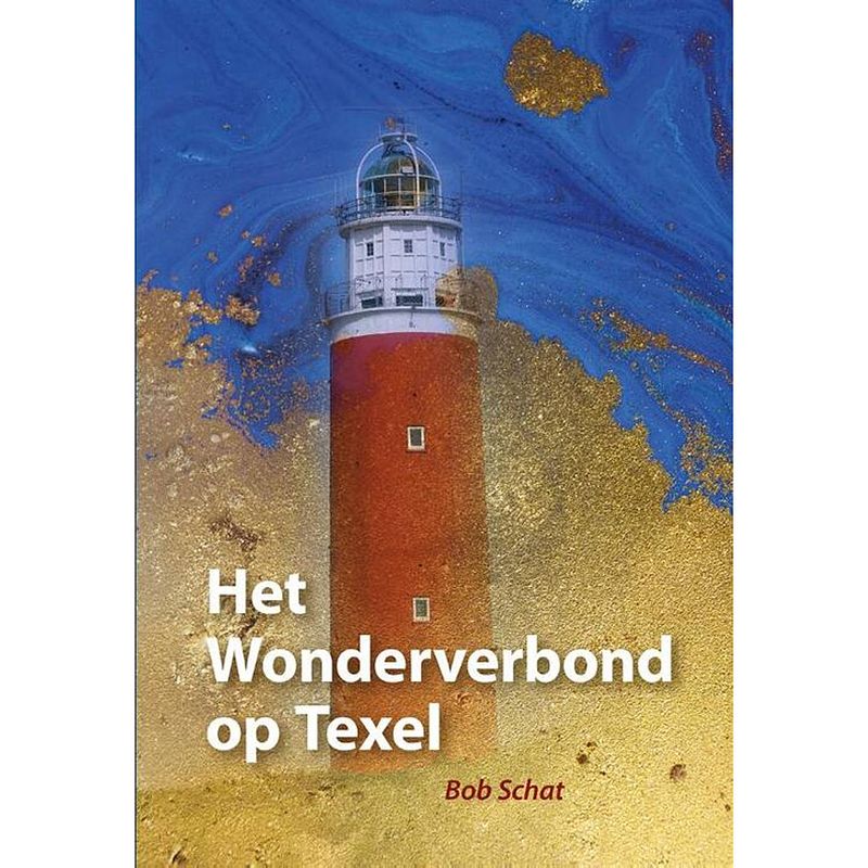 Foto van Het wonderverbond op texel