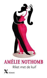 Foto van Riket met de kuif - amélie nothomb - ebook (9789401606714)