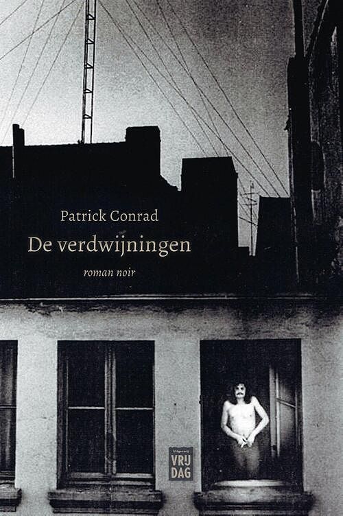 Foto van De verdwijningen - patrick conrad - ebook (9789464340051)