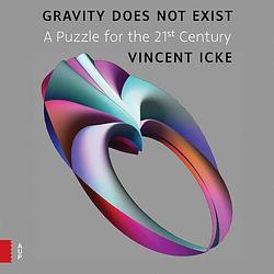 Foto van Gravity does not exist - vincent icke - ebook (9789048517053)