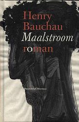 Foto van Maalstroom - henry bauchau - ebook (9789460420580)