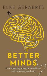 Foto van Better minds - elke geraerts - ebook (9789401456333)