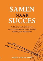 Foto van Samen naar succes - anouk van pruissen - ebook