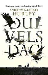 Foto van Duivelsdag - andrew michael hurley - ebook (9789044636376)