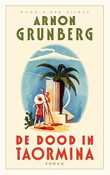 Foto van De dood in taormina - arnon grunberg - ebook (9789038810201)