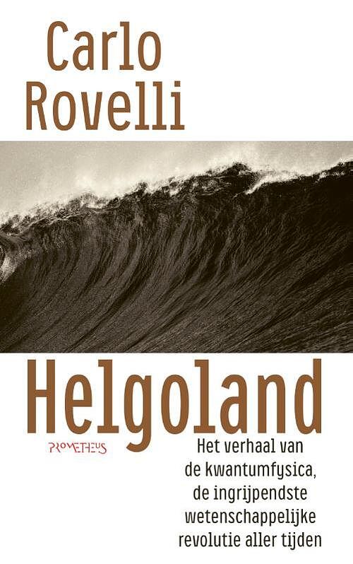 Foto van Helgoland - carlo rovelli - paperback (9789044645040)