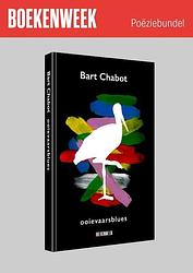 Foto van Los exemplaar boekenweek thema-uitgave 2024 poëziebundel - bart chabot - paperback (9789059656697)