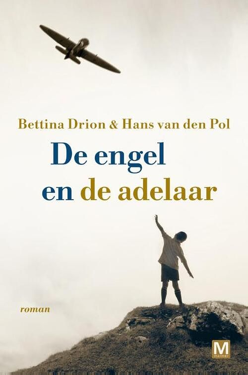 Foto van De engel en de adelaar - bettina drion, hans van den pol - ebook (9789460688577)