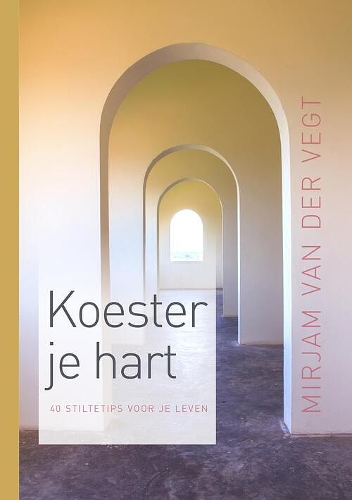 Foto van Koester je hart - mirjam van der vegt - ebook (9789023979166)