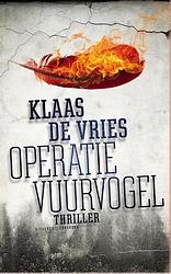 Foto van Operatie vuurvogel - klaas de vries - ebook