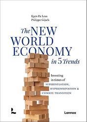 Foto van The new world economy in 5 trends - koen de leus, philippe gijsels - ebook