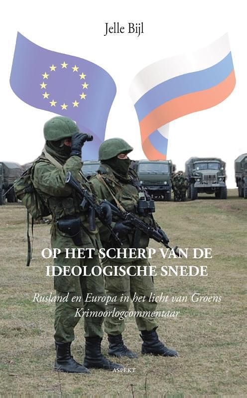 Foto van Op het scherp van de ideologische snede - jelle bijl - paperback (9789461539601)