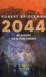 Foto van 2044 - robert bridgeman - paperback (9789493191372)