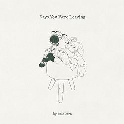 Foto van Days you were leaving - cd (0032862027123)