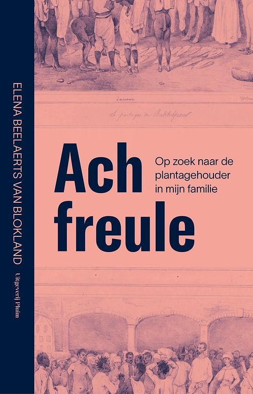 Foto van Ach freule - elena beelaerts van blokland - ebook