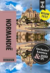 Foto van Normandië - wat & hoe hoogtepunten - paperback (9789021598062)