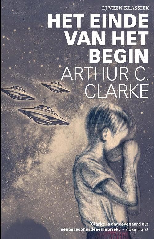 Foto van Het einde van het begin - arthur c. clarke - ebook (9789020415582)