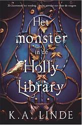 Foto van Het monster in de holly library - k.a. linde - ebook