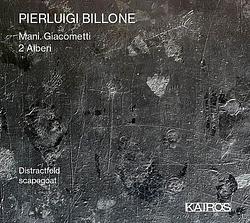 Foto van Pierluigi billone: mani. giacometti - cd (9120040732257)