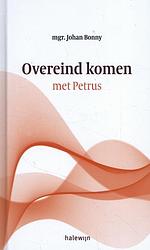 Foto van Overeind komen met petrus - johan bonny - hardcover (9789085286141)